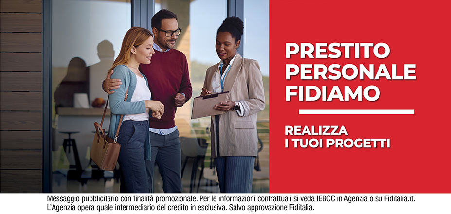 Agenzia Uniservice Consulting S.r.l. Fiditalia | Brescia, Brescia , Mantova, Trento, Verona | Prestito Personale Fidiamo - Ti aspettiamo per realizzare i tuoi progetti. Messaggio pubblicitario con finalità promozionale. Per le informazioni contrattuali si veda IEBCC in Agenzia o su Fiditalia.it. L’Agenzia opera quale intermediario del credito in esclusiva. Salvo approvazione Fiditalia.