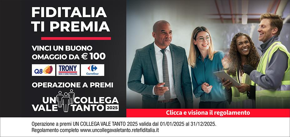 Agenzia Uniservice Consulting S.r.l. Fiditalia | Brescia, Brescia , Mantova, Trento, Verona | Fiditalia ti premia - Vinci un buono omaggio da €100. Operazione a premi. Clicca e visiona il regolamento. Operazione a premi UN COLLEGA VALE TANTO 2025 valida dal 01/01/2025 al 31/12/2025. Regolamento completo www.uncollegavaletanto.retefiditalia.it